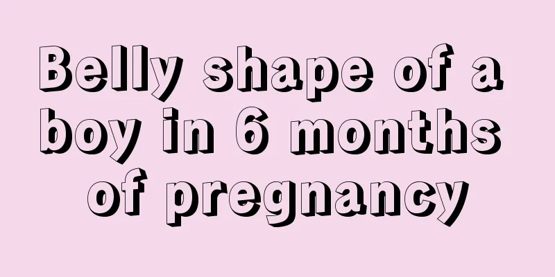 Belly shape of a boy in 6 months of pregnancy