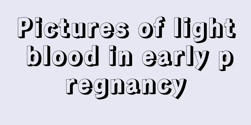 Pictures of light blood in early pregnancy