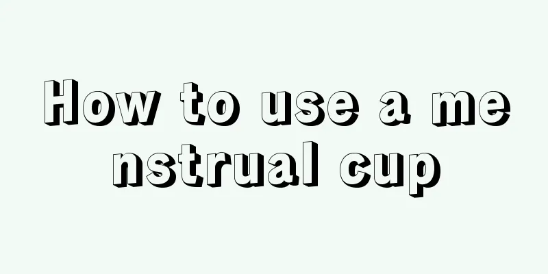 How to use a menstrual cup