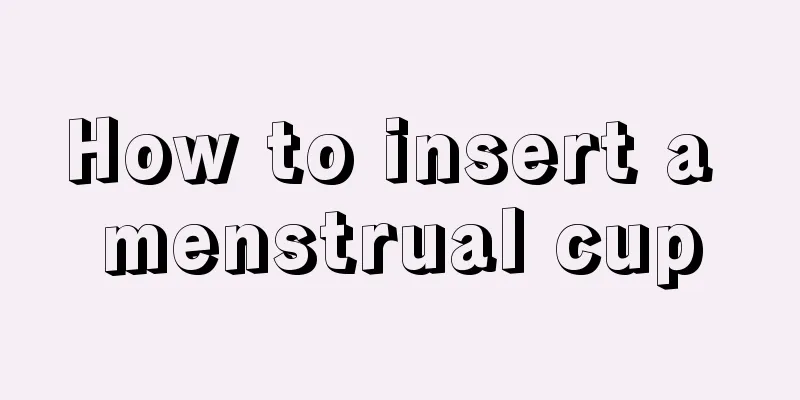 How to insert a menstrual cup