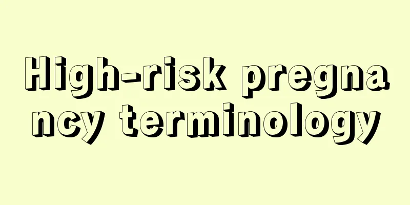 High-risk pregnancy terminology