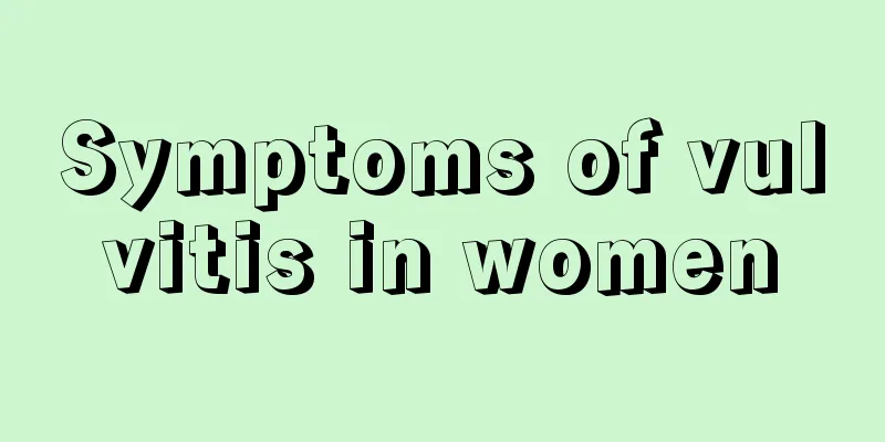 Symptoms of vulvitis in women