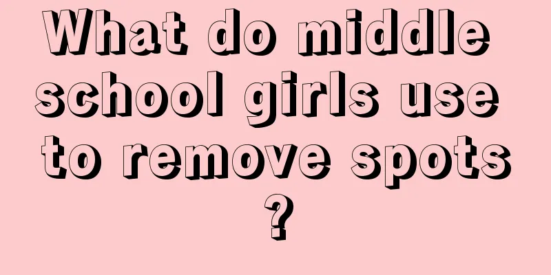 What do middle school girls use to remove spots?