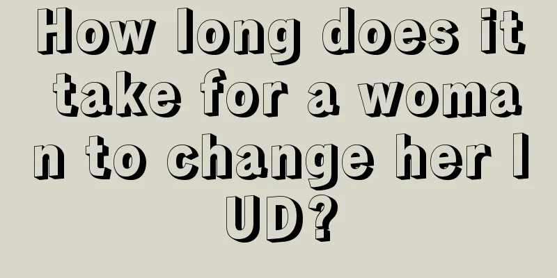 How long does it take for a woman to change her IUD?