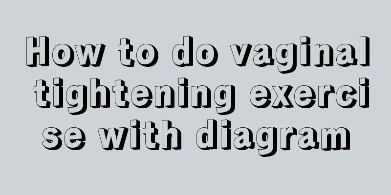 How to do vaginal tightening exercise with diagram