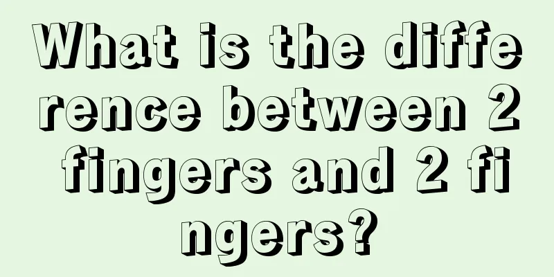 What is the difference between 2 fingers and 2 fingers?