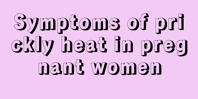 Symptoms of prickly heat in pregnant women