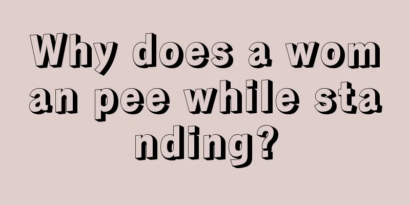 Why does a woman pee while standing?