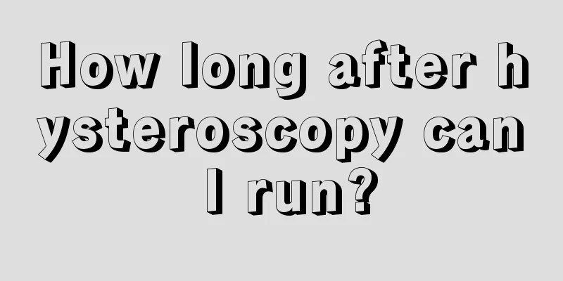 How long after hysteroscopy can I run?