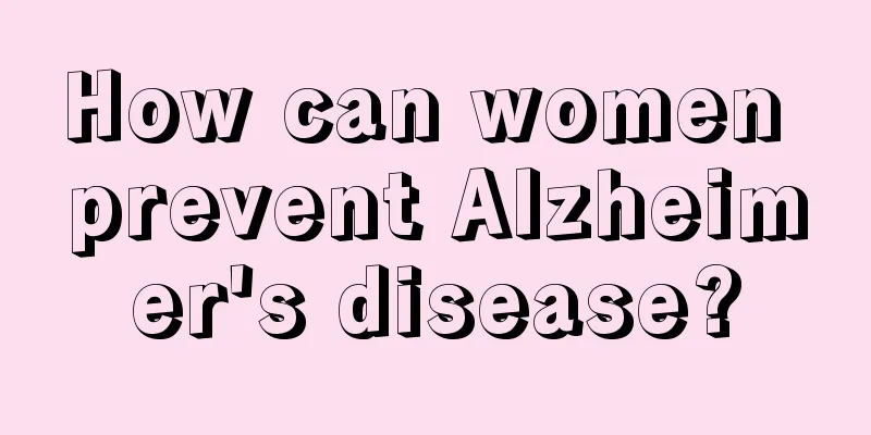 How can women prevent Alzheimer's disease?