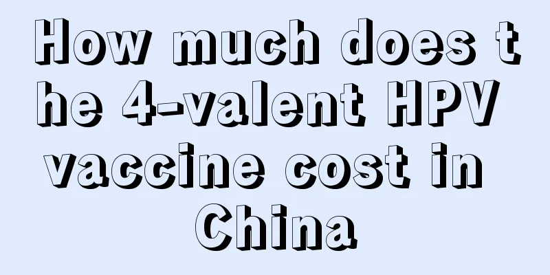 How much does the 4-valent HPV vaccine cost in China