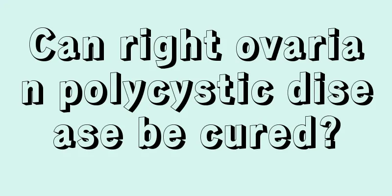 Can right ovarian polycystic disease be cured?