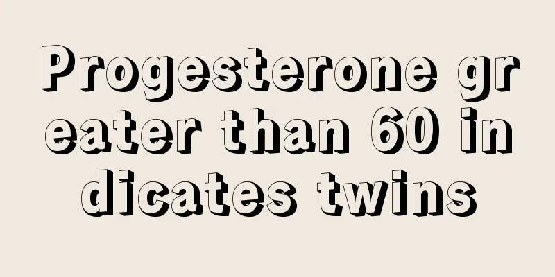 Progesterone greater than 60 indicates twins