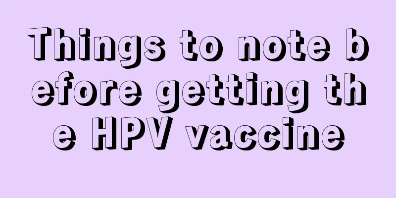 Things to note before getting the HPV vaccine