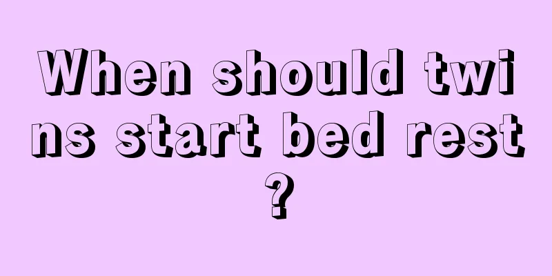 When should twins start bed rest?