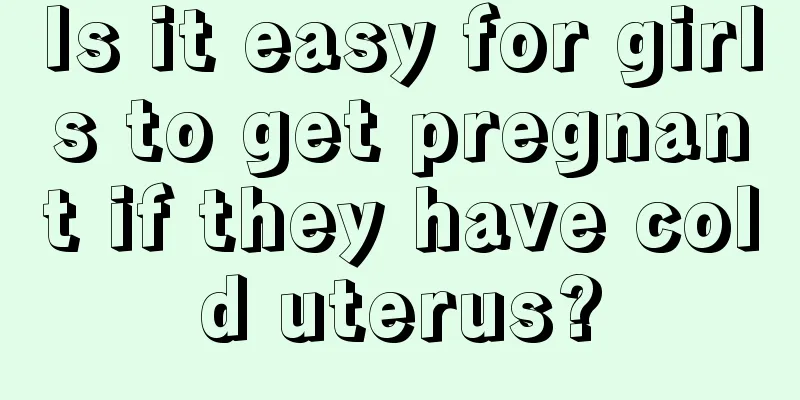 Is it easy for girls to get pregnant if they have cold uterus?