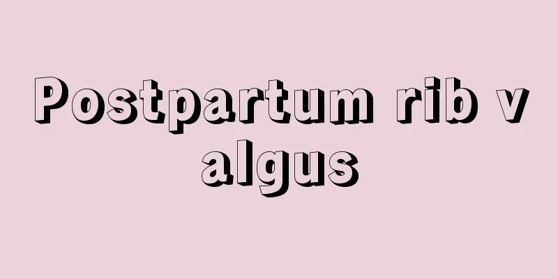 Postpartum rib valgus