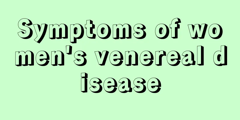 Symptoms of women's venereal disease