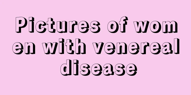 Pictures of women with venereal disease