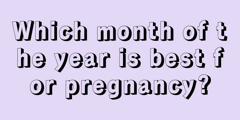 Which month of the year is best for pregnancy?