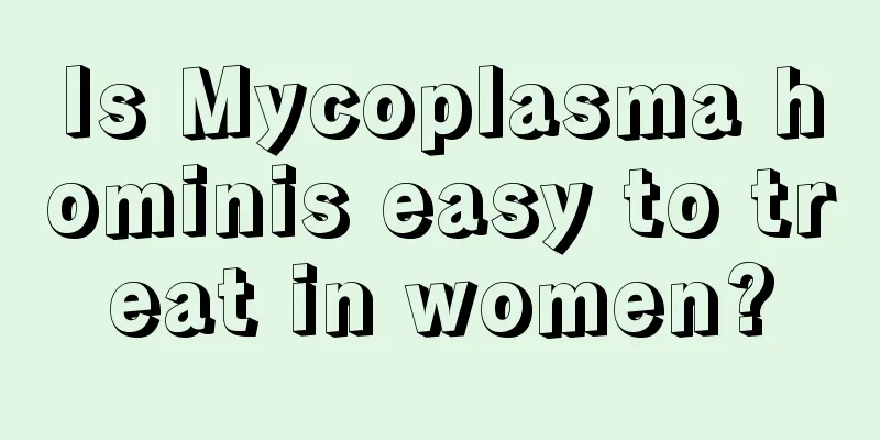 Is Mycoplasma hominis easy to treat in women?