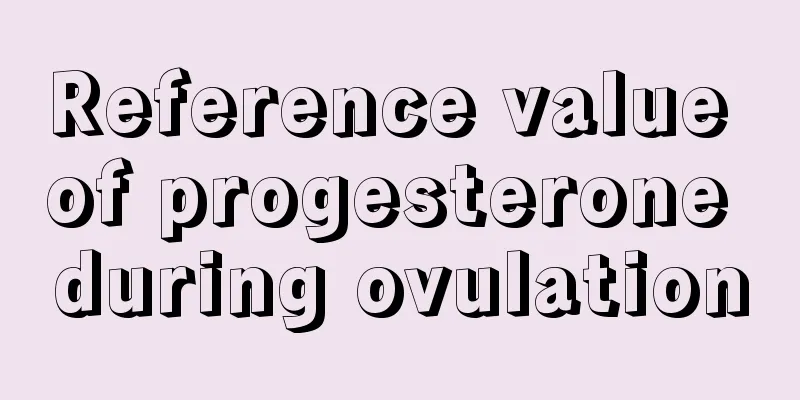 Reference value of progesterone during ovulation