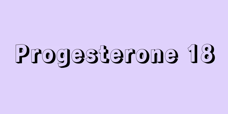 Progesterone 18