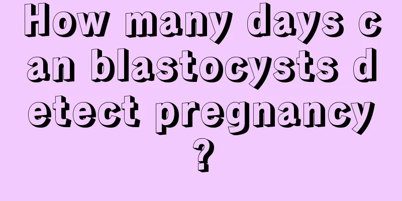 How many days can blastocysts detect pregnancy?