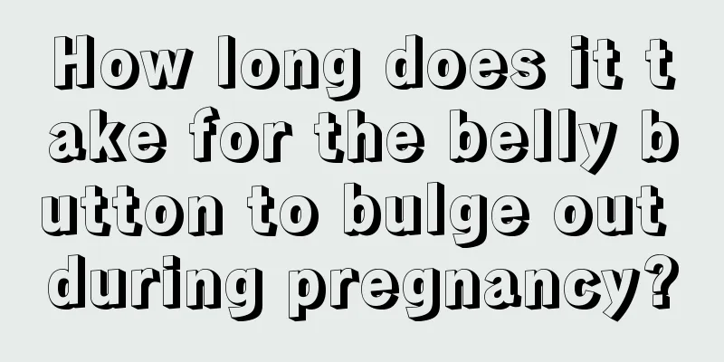 How long does it take for the belly button to bulge out during pregnancy?