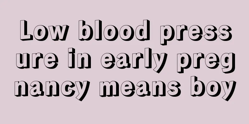 Low blood pressure in early pregnancy means boy