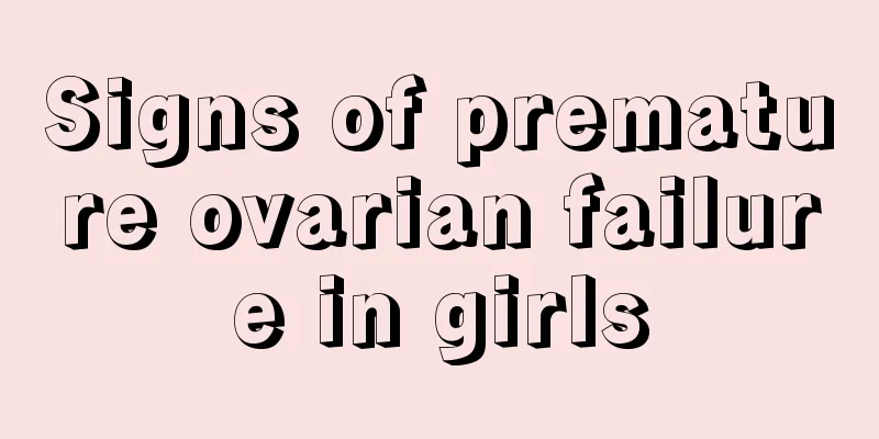 Signs of premature ovarian failure in girls