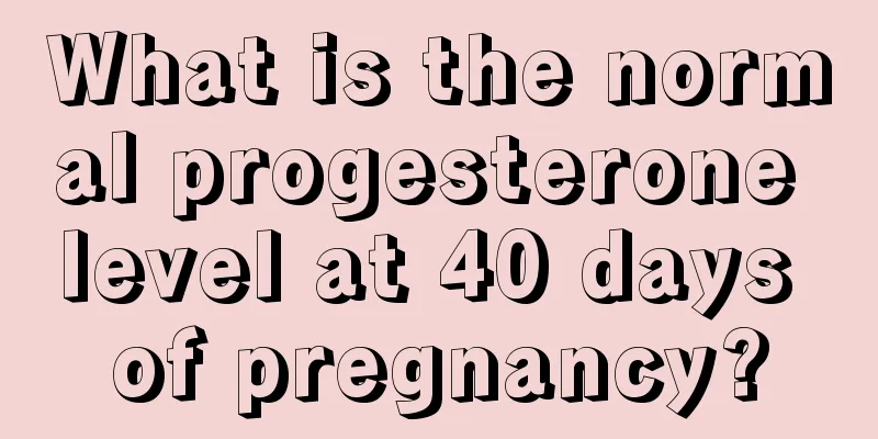 What is the normal progesterone level at 40 days of pregnancy?