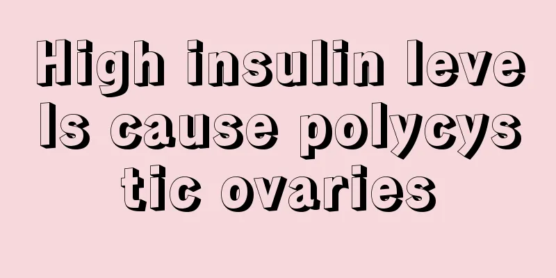 High insulin levels cause polycystic ovaries