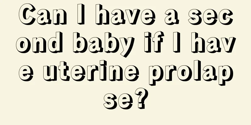 Can I have a second baby if I have uterine prolapse?