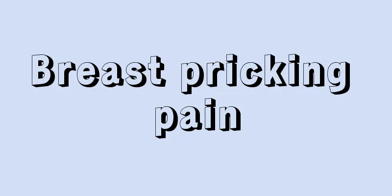 Breast pricking pain