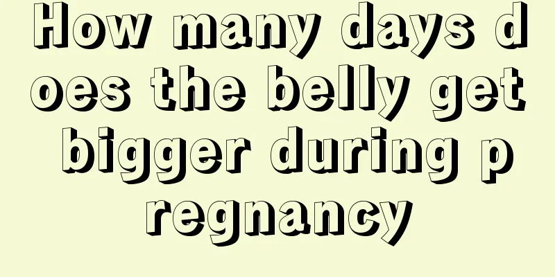 How many days does the belly get bigger during pregnancy