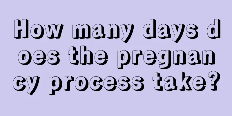 How many days does the pregnancy process take?