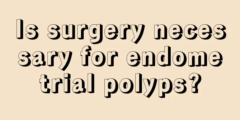 Is surgery necessary for endometrial polyps?