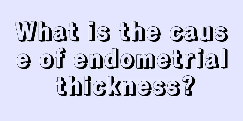 What is the cause of endometrial thickness?