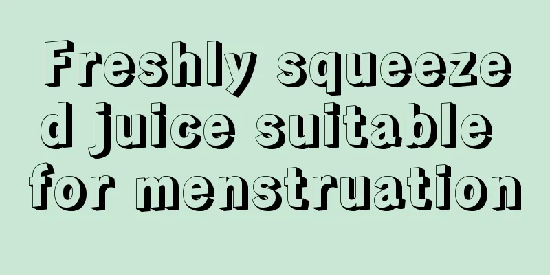 Freshly squeezed juice suitable for menstruation