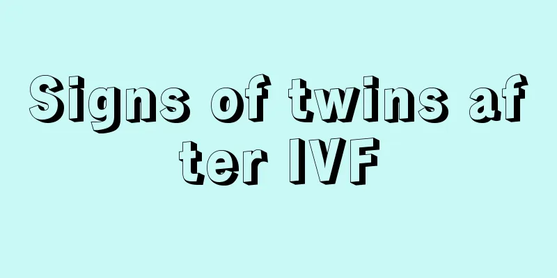 Signs of twins after IVF