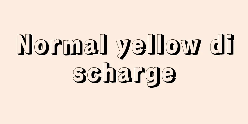 Normal yellow discharge