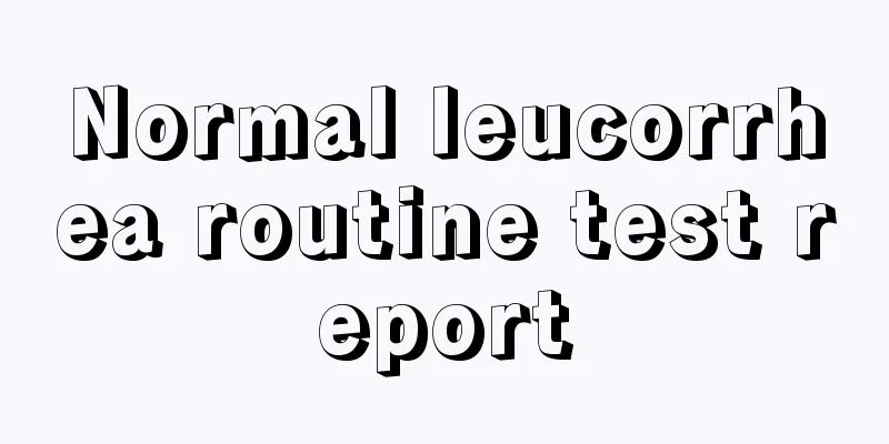 Normal leucorrhea routine test report