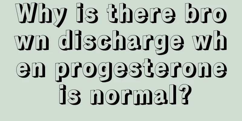 Why is there brown discharge when progesterone is normal?