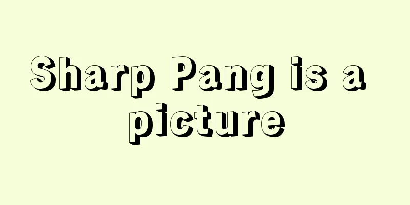 Sharp Pang is a picture