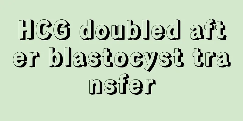 HCG doubled after blastocyst transfer