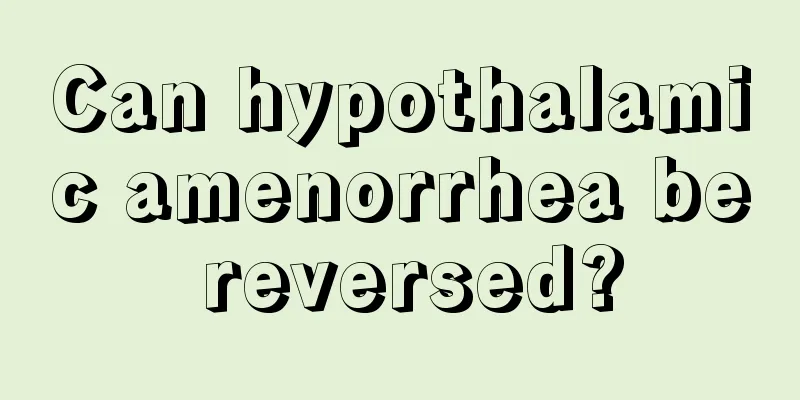 Can hypothalamic amenorrhea be reversed?