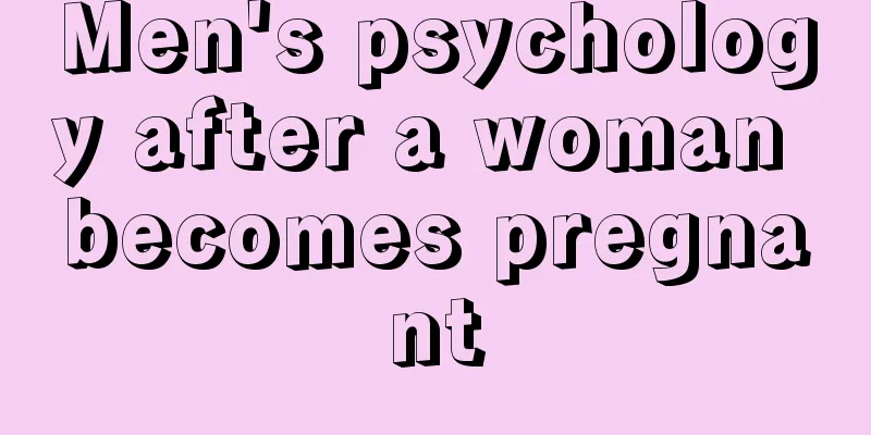 Men's psychology after a woman becomes pregnant