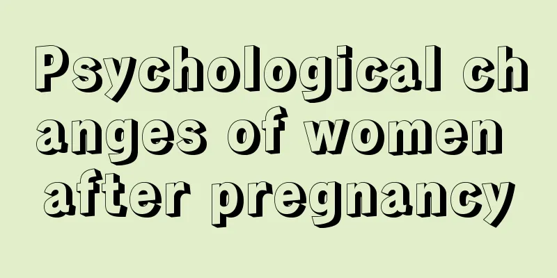 Psychological changes of women after pregnancy