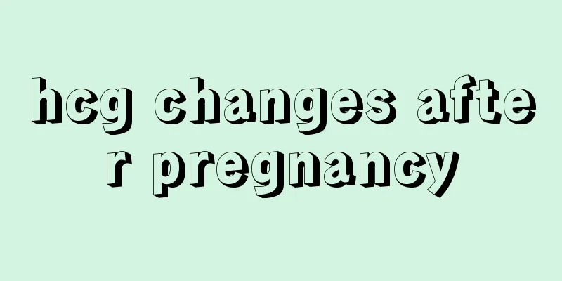 hcg changes after pregnancy